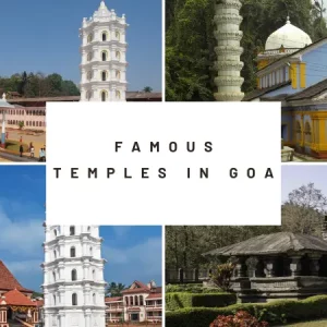 5 Famous Temples in Goa You Must Visit